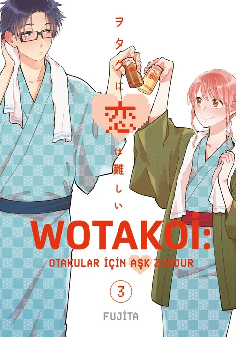 Wotakoi: Otakular İçin Aşk Zordur Cilt 3