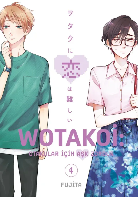 Wotakoi: Otakular İçin Aşk Zordur Cilt 4