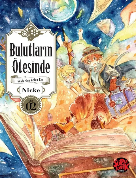 Bulutların Ötesinde: Göklerden Gelen Kız Cilt 2
