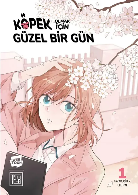 Köpek Olmak İçin Güzel Bir Gün Cilt 1