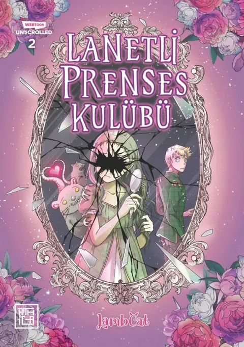 Lanetli Prenses Kulübü Cilt 2