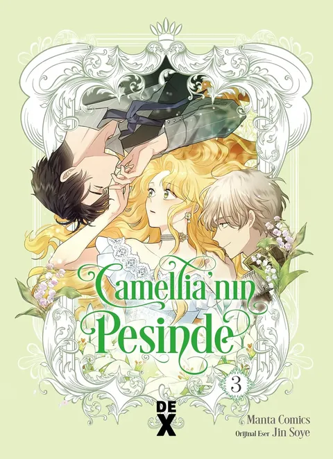 Camellia'nın Peşinde Cilt 3